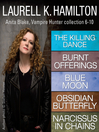 Anita Blake, Vampire Hunter Collection (eBook): Books 6-10